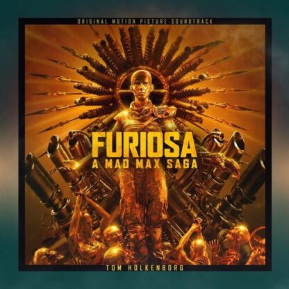 Tom Holkenborg - Furiosa: A Mad Max Saga [2xLP]
