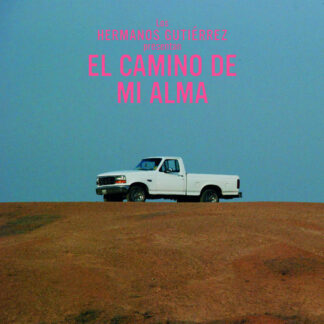Hermanos Gutiérrez - El Camino De Mi Alma [LTD LP] (Diamond Gray Vinyl)