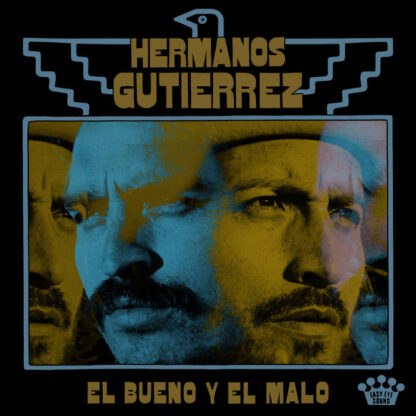 Hermanos Gutiérrez - El Bueno Y El Malo [LP]