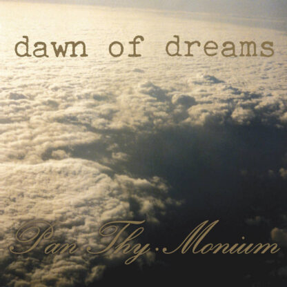 Pan.Thy.Monium - Dawn Of Dreams [LP]