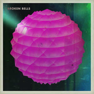 Broken Bells - Broken Bells [LP]