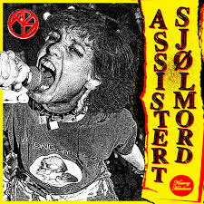 Assistert Sjølmord - Assistert Sjølmord [7"]