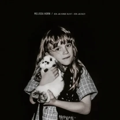 Melissa Horn - Den jag kunde blivit - den jag blev [CD]