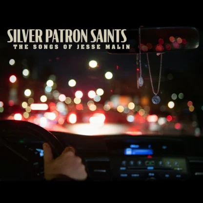 Various Artists - Silver Patron Saints: The Songs of Jesse Malin [3xLP]