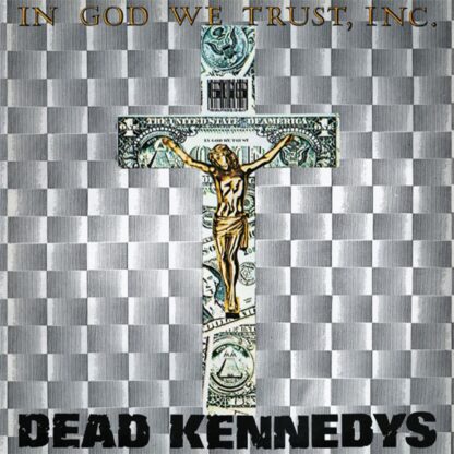 Dead Kennedys - In God We Trust, Inc. [LP]