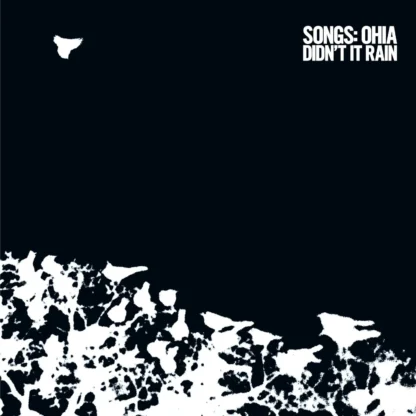 Songs: Ohia - Didn't It Rain [LP]