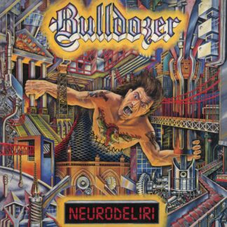 Bulldozer - Neurodeliri [LP]