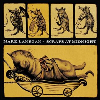 Mark Lanegan - Scraps At Midnight [LP]