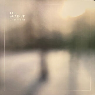 For Against - Coalesced [LP]