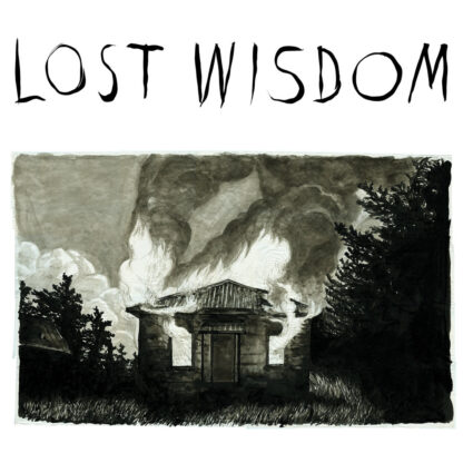 Mount Eerie - Lost Wisdom [LP]
