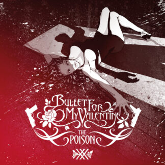 Bullet For My Valentine - Poison (Anniversary Edition) [LTD LP] (Coloured Vinyl)