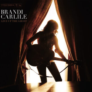 Brandi Carlile - Give Up The Ghost [LP]