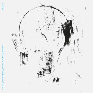 Von Spar / Eiko Ishibashi / Joe Talia / Tatsuhisa Yamamoto - Album II [LP]