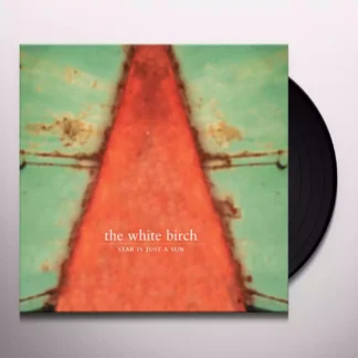 The White Birch - Star Is Just A Sun [LP]