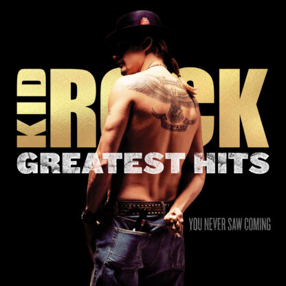 Kid Rock - Greatest Hits [LTD 2xLP] (Gold Vinyl)