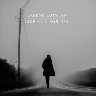 Erlend Ropstad - Like Evig Som Oss [LP]