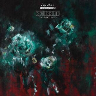 Alfa Mist & Amika Quartet - Recurring (Live at Kings Place) [LP]