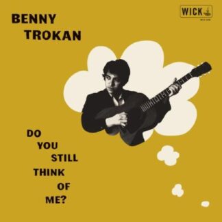Benny Trokan - Do You Still Think Of Me [LP]