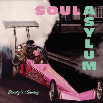 Soul Asylum - Slowly But Shirley [LP]