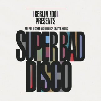 Berlin Zoo - Super Bad Disco [LP]