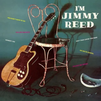 Jimmy Reed - I’m Jimmy Reed [LP]