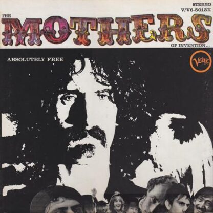 Frank Zappa & The Mothers Of Invention - Absolutely Free (50th Anniversary Edition) [2xLP]