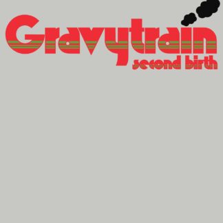 Gravy Train - Second Birth [LP]