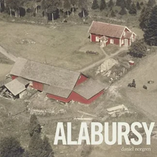 Daniel Norgren - Alabursy [LP]