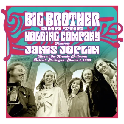 Big Brother & The Holding Company feat. Janis Joplin - Live At the Grande Ballroom Detroit [LTD LP] (RSD24)