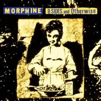 Morphine - B-Sides And Otherwise [LTD 2xLP] (Yellow & Black Vinyl) (RSD24)
