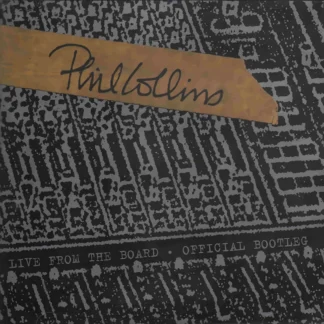 Phil Collins - Live From The Board... The Official Bootleg [LTD 10" EP] (RSD24)