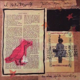 I Hate Myself / 12 Hour Turn - Split LP [LP]