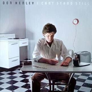Don Henley - I Can't Stand Still [LP]