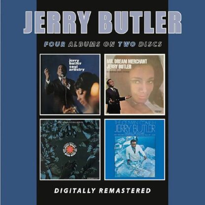 Jerry Butler - Soul Artistry/Mr. Dream Merchant/Soul Goes On/The Ice Man Cometh [2xCD]