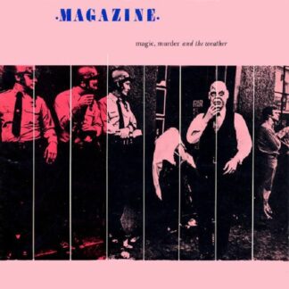 Magazine - Magic, Murder and the Weather [LTD LP] (Coloured Vinyl)