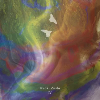 Naoki Zushi - IV [2xLP]