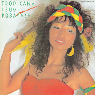 Izumi Kobayashi - Tropicana [LTD LP]