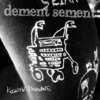 Dement Sement - Kognitiv Dissonans [LP]