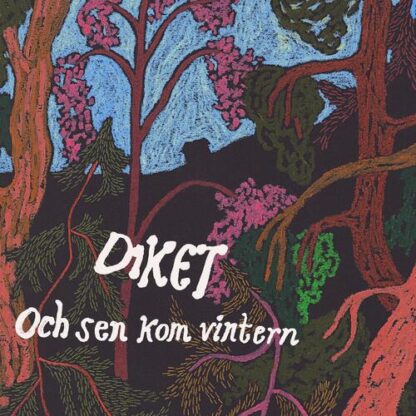 Diket - Och sen kom vintern [12" EP]