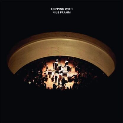 Nils Frahm - Tripping With Nils Frahm [2xLP]