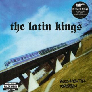 The Latin Kings - Välkommen Till Förorten [2xLP]