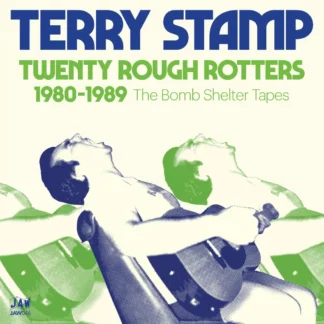 Terry Stamp - Twenty Rough Rotters 1980-1989 [2xLP]