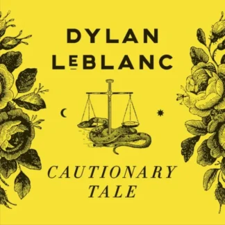 Dylan LeBlanc - Cautionary Tale [LP]