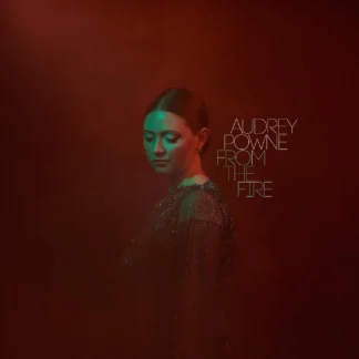 Audrey Powne - From The Fire [LP]