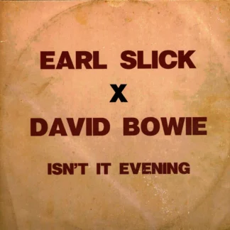 Earl Slick & David Bowie - Isn't It Evening [LTD 7"] (Turquoise Vinyl)