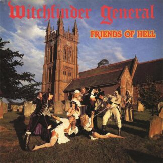 Witchfinder General - Friends Of Hell [LP]