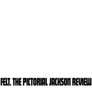 Felt - The Pictorial Jackson Review [LP]