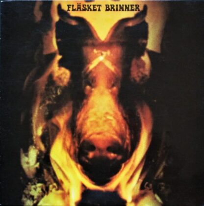 Fläsket Brinner - Fläsket Brinner [2xLP]