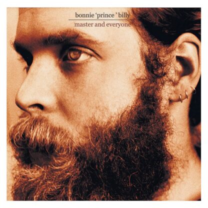 Bonnie 'Prince' Billy - Master & Everyone [LP]