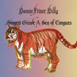 Bonnie 'Prince' Billy - Singer's Grave A Sea Of Tongues [LP]